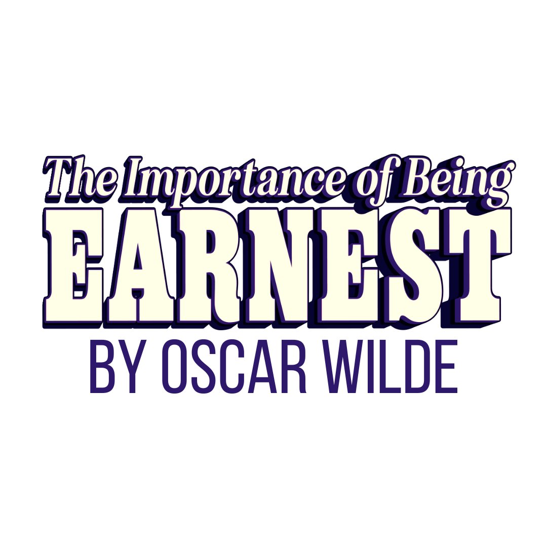 The Importance of Being Earnest