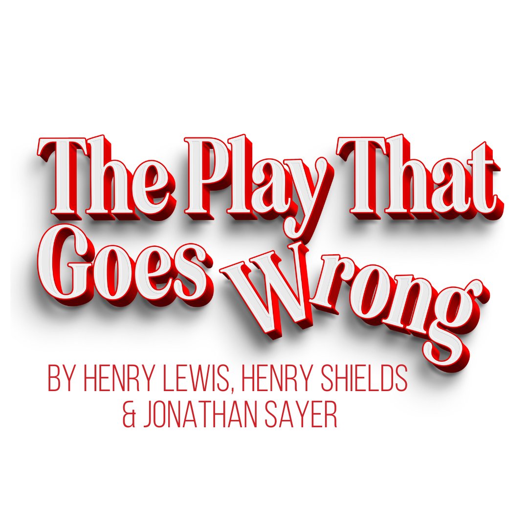 The Play That Goes Wrong