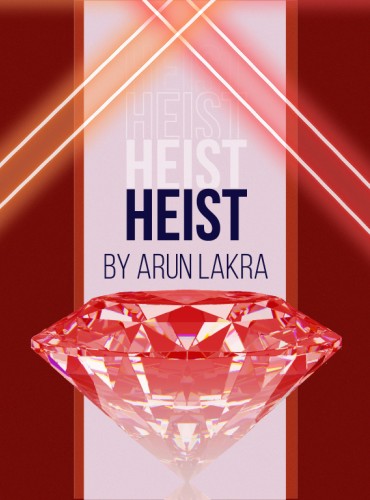 A large red diamond is centred under the title 'Heist', with security lasers crossing diagonally above.