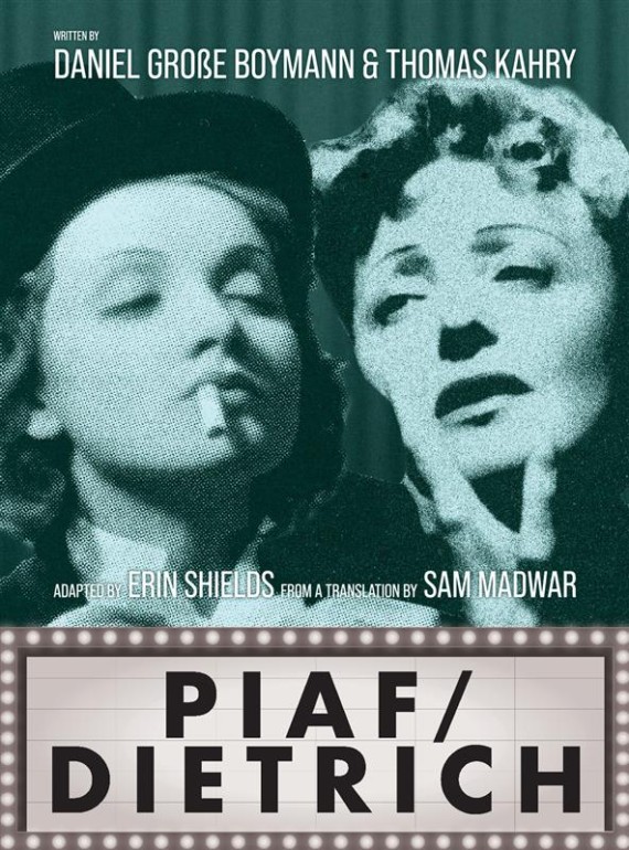 PIAF/DIETRICH